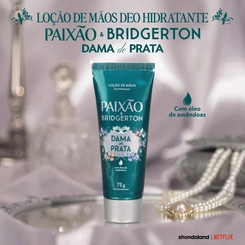LOÇÃO HIDRATANTE PARA MÃOS PAIXÃO BRIDGERTON DAMA DE PRATA 200ML 75G